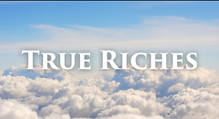 True Riches