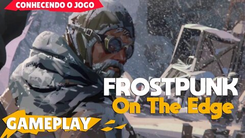 Frostpunk Jogando com a nova DLC | On The Edge