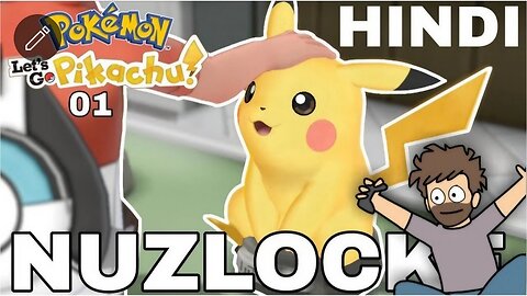 I Choose You Sparky | Pokemon let's Go Pikachu Nuzlocke Challenge EP01 In Hindi