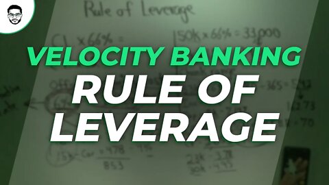 Velocity Banking Rule Of Leverage