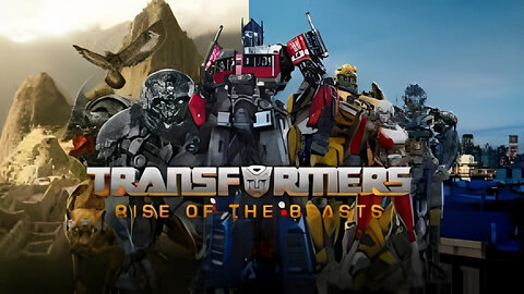 Transformers: Rise of the Beasts trailers 2023