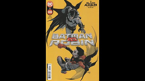 Batman vs. Robin -- Issue 2 (2022, DC Comics) Review