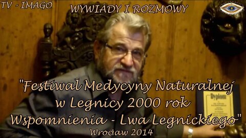 LEGNICKI LEW - NAGRODA GRAND PRIX WSPOMNIENIA FESTIWALU MEDYCYNY NATURALNEJ W LEGNICY /2000 TV IMAGO