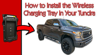 How to Install the Wireless Charging Tray in Your Tundra [4K]