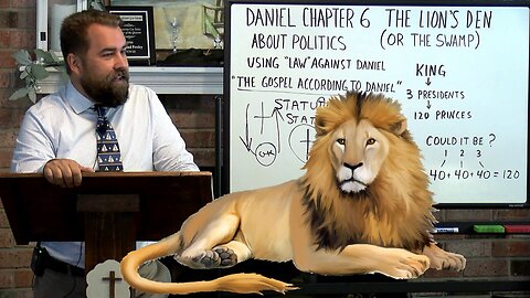 Daniel 6:1 to 28 Daniel and the Lion's Den or the Swamp