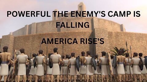 THE ENEMY'S CAMP IS FALLING/ AMERICA RISES