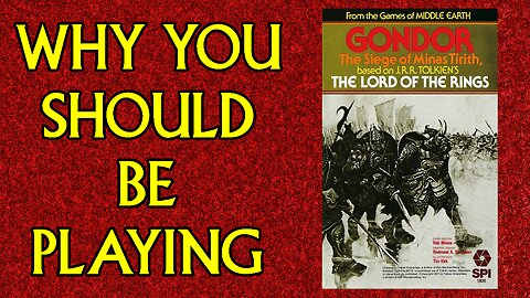 Why You Should Be Playing: Gondor
