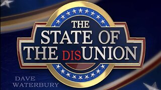 STATE of the DIS-UNION - Dave Waterbury