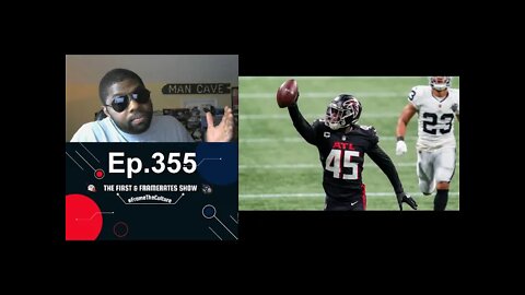 Ep. 355 Deion Jones Trade Is Imminent? Maybe...