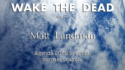 WTD ep.92 Matt Landman 'Agenda 2030 in action'