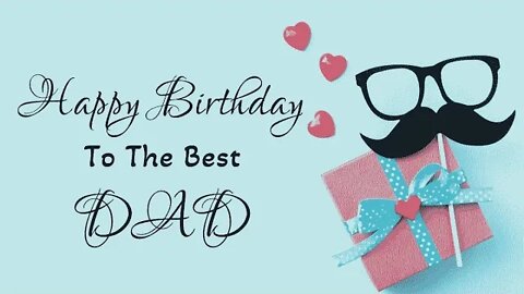 happy birthday to Dad //happy birthday wishes 2022//quotes#3#happy birthday,#2