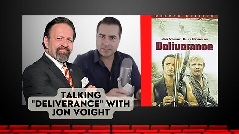 Talking "Deliverance" with Jon Voight. Dr. G and Mr. Reagan on Making Movies Great Again