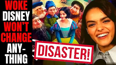 Disney Won't Change ANYTHING About Woke Snow White | Rachel Zegler DISASTER Is Going To FLOP