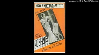 Roberta - Jerome Kern Musical - Smoke Gets In Your Eyes - The Railroad Hour