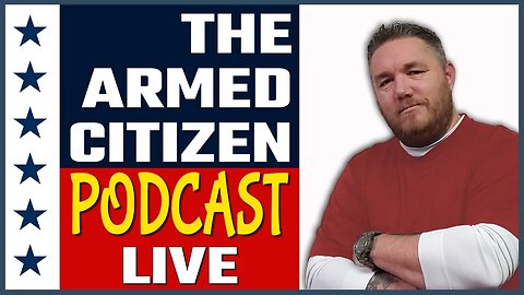 SHTF & Survival Food Prep and Storage | The Armed Citizen Podcast LIVE #317