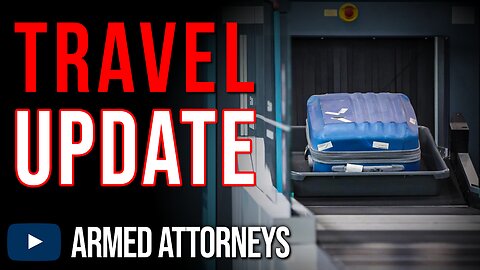 Travel Update: TSA Guidelines Changed