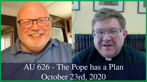 Anglican Unscripted 626 - The Pope has a Plan