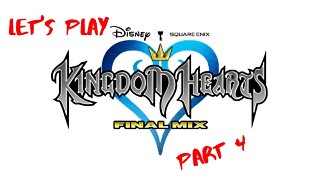 Let's Play - Kingdom Hearts FINAL MIX Part 4