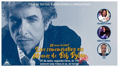 Live comemorativa aos 80 anos de Bob Dylan - com Eduardo "Peninha" (@Buenas Ideias) e Márcio Grings