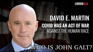 DR. DAVID MARTIN w/ Brian Rose - Covid Was An Act Of War Against Human Race TY JGANON, SGANON