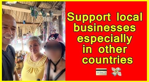 Support Local Businesses, Not Big Corporations Especially In Other Countries