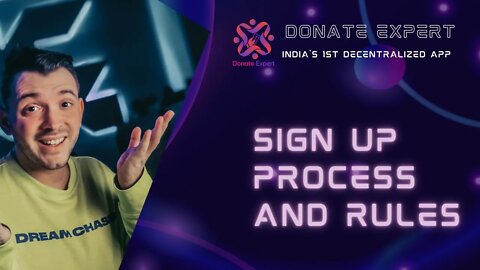 Sign Up Process and Rules of Donate Expert