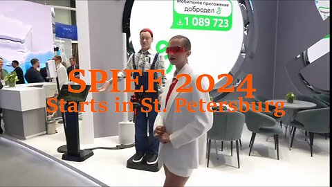 SPIEF 2024 starts in St. Petersburg