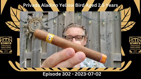 Privada Canada Rare Box [2023 June] / Aladino Yellow Bird / Episode 302 / 2023-07-02