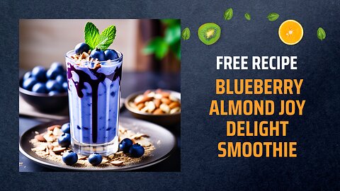 Free Blueberry Almond Joy Delight Smoothie Recipe🥥🍫+ Healing Frequency🎵