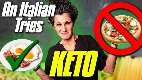 An Italian Tries the Keto Diet