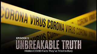 Megdönthetetlen Igazság sorozat: 1-2 - Rejtett COVID tények, amelyeket megpróbáltak eltemetni