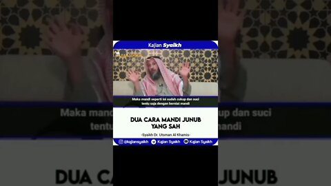 Dua Cara Mandi Junub Yang Sah