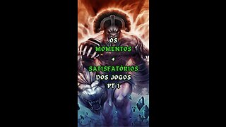 EP 1 | Os Momentos + Satisfatórios dos Jogos