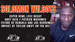 Solomon Wilcots & Dave Lapham - Super Bowl LVIII Recap - Bengals Future and Bring On The Swifties