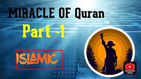 Miracle of quran part -1