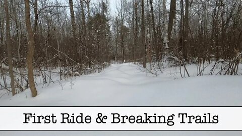 Breaking Trail on First Ski-Doo Ride for 2020 - ASMR