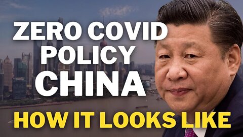 Zero Covid Policy China