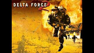 Delta Force 2 - Campaign (Part 1-3, Full Playthrough, No Commentary)
