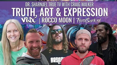 Truth Art Expression & Creation TruthSEEkah, Rocco Moon, VDDC, Craig Walker, Dr Sharnael