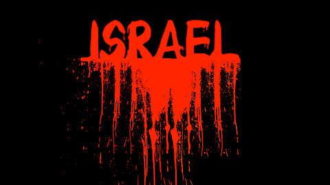 BLOODY ISRAEL'S END