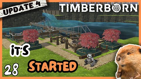 Wahoo!! It Works. Some Things.....May Not | Timberborn Update 4 | 28