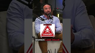 Women LOSE Value