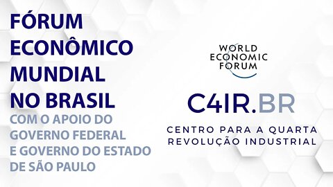 C4IR: O Forúm Econômico Mundial no Brasil