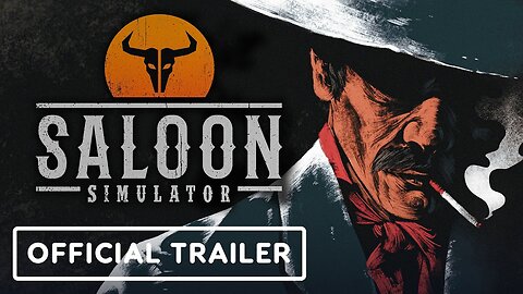Saloon Simulator - Official Demo Trailer