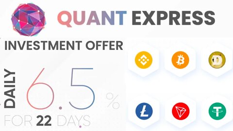 Quant Express | 6.5% Daily For 22 Days | HYIP