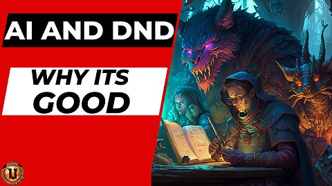 AI and DND why it's good rant