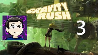 Gravity Rush Part 3