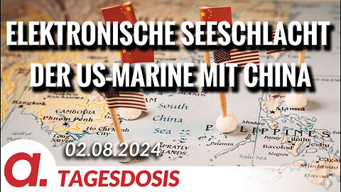 Elektronische Seeschlacht mit China - US-Marine blind und taub | Von Rainer Rupp