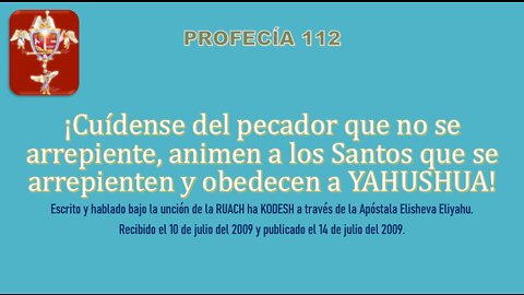 PROFECÍA 112 - Cuidense del pecador que no se arrepiente