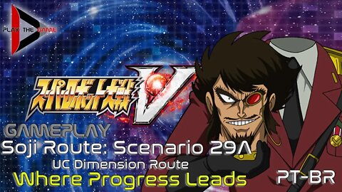 Super Robot Wars V - Stage 29A: Where Progress Leads (UC Route)(Souji Route)[PT-BR][Gameplay]